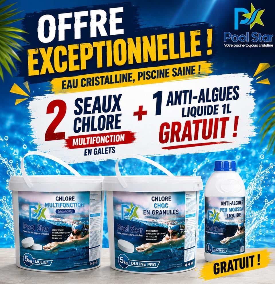Offre Exceptionnelle Pool Star